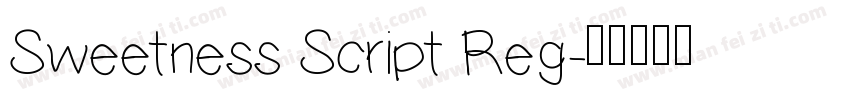 Sweetness Script Reg字体转换